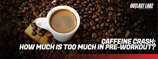 Caffeine Crash: How Much Is Too Much in Pre-Workout?